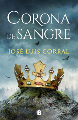Seller image for Corona de Sangre / Blood Crown (Hardback or Cased Book) for sale by BargainBookStores