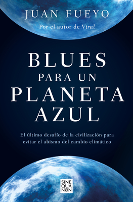 Seller image for Blues Para Un Planeta Azul / Blues for a Blue Planet (Paperback or Softback) for sale by BargainBookStores
