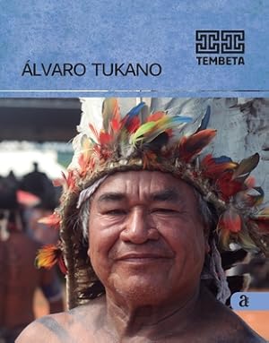 Seller image for Alvaro Tukano - Tembeta (Paperback or Softback) for sale by BargainBookStores