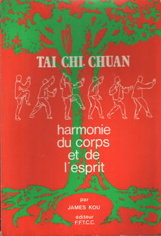 Seller image for Tai Chi Chuan. Harmonie du corps et de l'esprit for sale by Bij tij en ontij ...