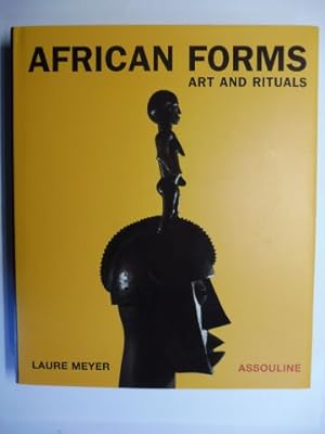 AFRICAN FORMS - ART AND RITUALS.