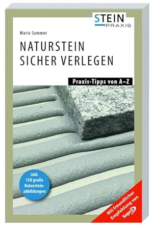 Immagine del venditore per Naturstein sicher verlegen: Praxis-Tipps von A-Z Praxis-Tipps von A-Z venduto da Antiquariat Mander Quell