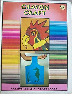 Bild des Verkufers fr Crayon Craft (Collins creative craft books) zum Verkauf von Books and Bobs