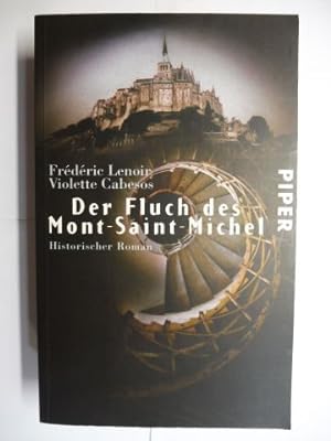 Bild des Verkufers fr Der Fluch des Mont-Saint-Michel. Historischer Roman. zum Verkauf von Antiquariat am Ungererbad-Wilfrid Robin