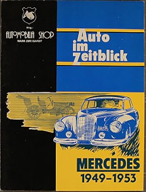 Auto im Zeitblick Mercedes 1949 - 1953