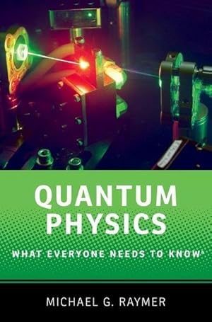 Bild des Verkufers fr Quantum Physics : What Everyone Needs to Know zum Verkauf von Smartbuy