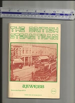 Bild des Verkufers fr The British steam tram (The Walter Gratwicke memorial lecture) zum Verkauf von WeBuyBooks