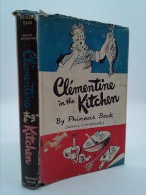 Imagen del vendedor de Clementine in the Kitchen a la venta por ThriftBooksVintage