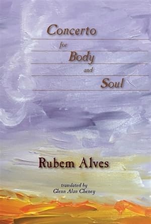 Seller image for Concerto for Body and Soul for sale by GreatBookPrices