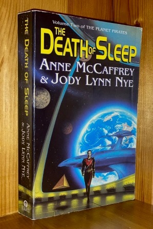 Imagen del vendedor de The Death Of Sleep: 2nd in the 'Ireta: Planet Pirates' series of books a la venta por bbs