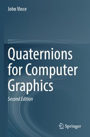 Imagen del vendedor de Quaternions for Computer Graphics a la venta por GreatBookPrices