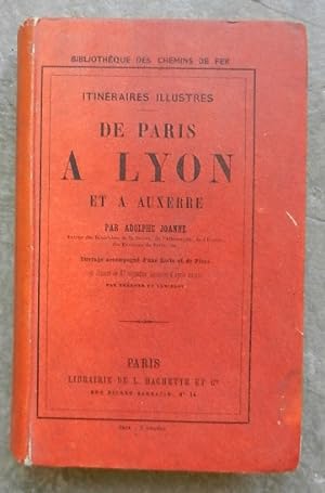 De Paris à Lyon et à Auxerre. - Itinéraires illustrés.