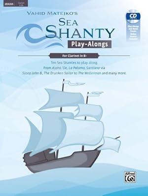 Seller image for Sea Shanty Play-Alongs for Clarinet in Bb for sale by Rheinberg-Buch Andreas Meier eK