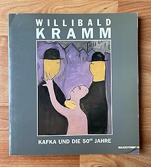 Seller image for Willibald Kramm. Kafka und die 50er Jahre for sale by Ursula Sturm