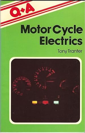 Seller image for Motor Cycle Electrics (Questions & answers) for sale by Deeside Books