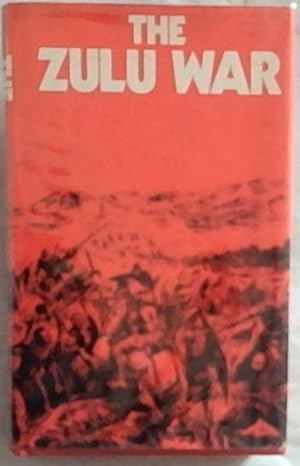Seller image for The Zulu War for sale by Chapter 1