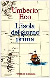 Seller image for L'ISOLA DEL GIORNO PRIMA for sale by LIBRERIA ALDROVANDI