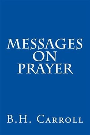Immagine del venditore per Messages on Prayer venduto da GreatBookPrices