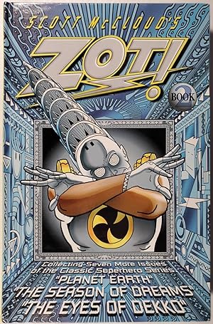 Seller image for SCOTT McCLOUD'S ZOT! Book 2 [Signed, Limited Edition] for sale by Jerry Prosser, Bookseller