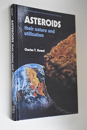 Seller image for Asteroids: Their Nature and Utilization Ellis Horwood Library of Space Science and Space Technology for sale by Antiquariat Biebusch