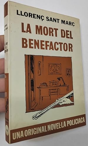 Seller image for La mort del benefactor for sale by Librera Mamut