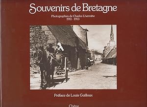 Bild des Verkufers fr SOUVENIRS DE BRETAGNE, photographies de Charles Lhermitte 1911-1913. Prface de Louis GUILLOUX zum Verkauf von CANO
