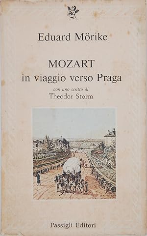 Seller image for Mozart in viaggio verso Praga for sale by FABRISLIBRIS