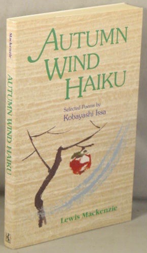 Image du vendeur pour Autumn Wind Haiku; Selected Poems by Kobayashi Issa. mis en vente par Bucks County Bookshop IOBA