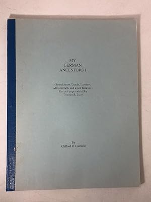 Image du vendeur pour My German Ancestors I Brandstetter;Daude;Lambert;Messersmith Genealogy mis en vente par Queen City Books