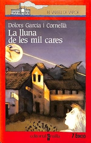 Imagen del vendedor de EL VAIXELL DE VAPOR - LA LLUNA DE LES MIL CARES (CATALN). a la venta por Librera Smile Books