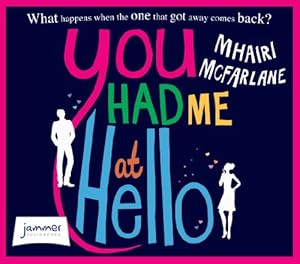 Seller image for You Had Me At Hello [Audio Book (CD) ] for sale by booksXpress