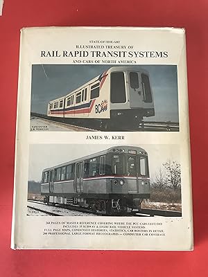 Seller image for Illustrated Treasury of Rail Rapid Transit Systems and Cars of North America for sale by Sheapast Art and Books