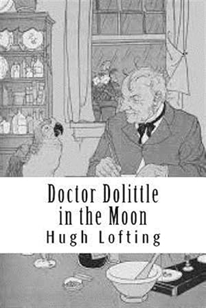 Imagen del vendedor de Doctor Dolittle in the Moon a la venta por GreatBookPrices