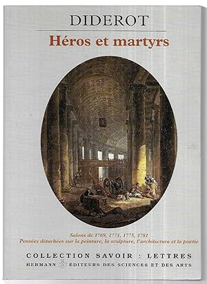 Héros et martyrs. Salons de 1769, 1771, 1775, 1781