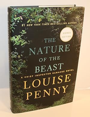 Seller image for The Nature of the Beast [SIGNED 1st US Edition, 1st Printing] A Chief Inspector Gamache Novel [ for sale by Foley & Sons Fine Editions