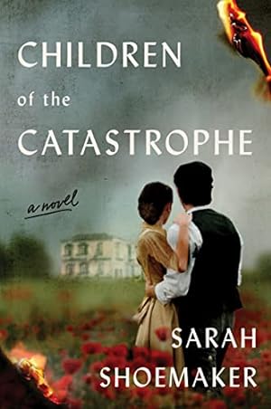 Seller image for Children of the Catastrophe: A Novel for sale by Reliant Bookstore