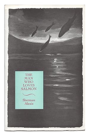 Seller image for The Man Who Loves Salmon for sale by Arundel Books