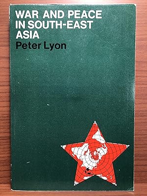 Bild des Verkufers fr War and Peace in South-East Asia zum Verkauf von Rosario Beach Rare Books