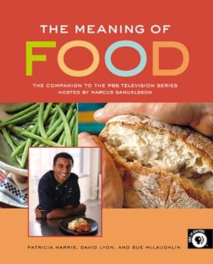 Seller image for The Meaning of Food for sale by Reliant Bookstore