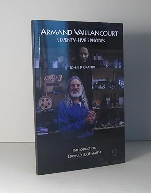 Imagen del vendedor de Armand Vaillancourt. Seventy-Five Episodes a la venta por Guy de Grosbois
