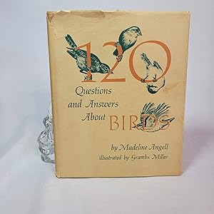 Seller image for 120 Questions and Answers About Birds for sale by R. M. Dreier, Bookaneer