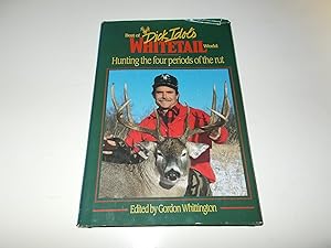 Seller image for Best of Dick Idol's Whitetail World: Hunting the Four Periods of the Rut for sale by Paradise Found Books