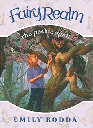 Image du vendeur pour The Peskie Spell (Fairy Realm No.9) mis en vente par Reliant Bookstore