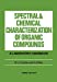 Seller image for Spectral and Chemical Characterization of Organic Compounds: A Laboratory Handbook, 3E [Soft Cover ] for sale by booksXpress