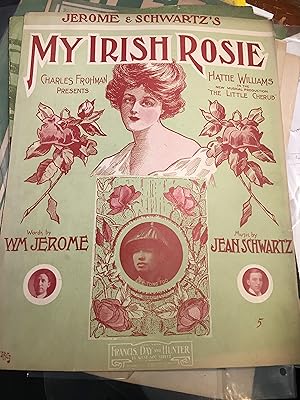 My Irish Rosie. Illustrated Vintage Sheet Music.