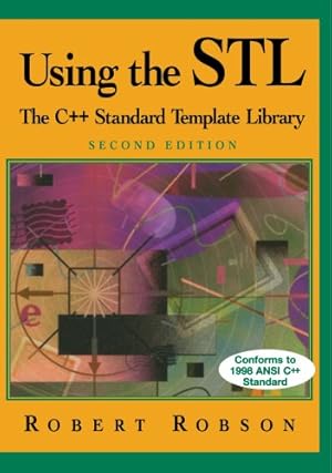 Imagen del vendedor de Using the Stl: The C++ Standard Template Library by Robson, Robert [Paperback ] a la venta por booksXpress