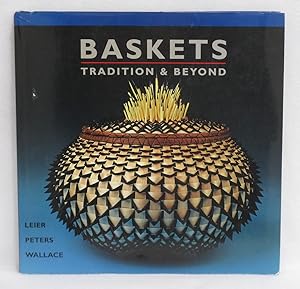 Bild des Verkufers fr Baskets: Tradition & Beyond zum Verkauf von Booked Up, Inc.