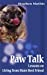Immagine del venditore per Paw Talk: Lessons on Living From Man's Best Friend [Soft Cover ] venduto da booksXpress