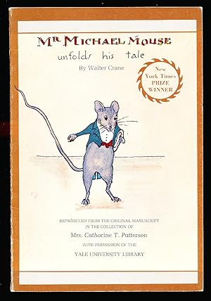 Mr. Michael Mouse unfolds his tale: Reproduced from the original manuscript in the collection of ...