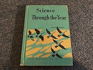 Imagen del vendedor de SCIENCE THROUG THE YEAR a la venta por Betty Mittendorf /Tiffany Power BKSLINEN